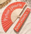 Éventail " putain j étouffe "